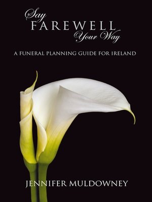 cover image of Say Farewell Your Way